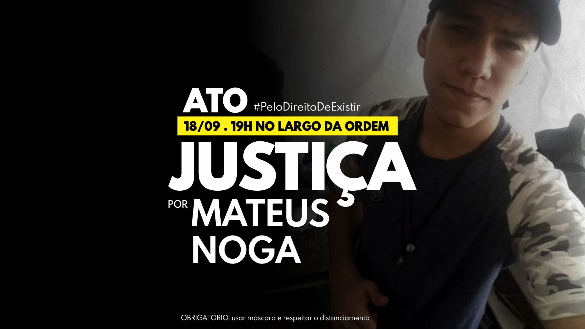 Vereadores e movimentos sociais fazem ato por Mateus Noga, neste sábado