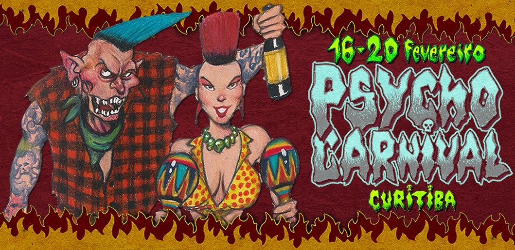 Psycho Carnival toma conta de Curitiba com Pisscharge e mais 38 atrações